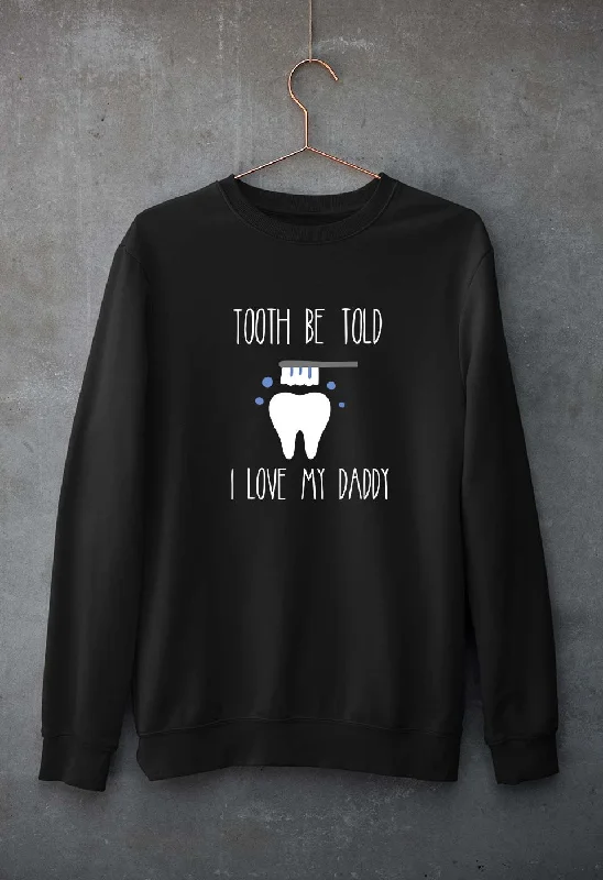 Love Daddy Unisex Sweatshirt for Men/Women Hoodie with Pastel Soft Subtle