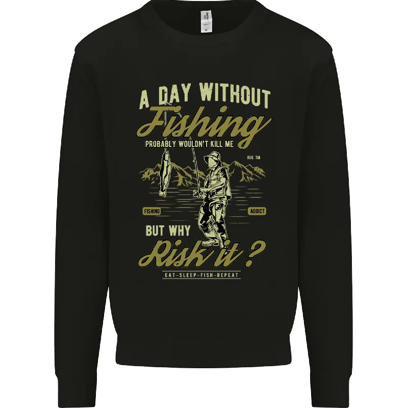 A Day Without Fishing Funny Fisherman Mens Sweatshirt Jumper Hoodie with Contrast Stitching Detailed Premium A Day Without Fishing Funny Fisherman Mens Sweatshirt Jumper Hoodie with Contrast Stitching Detailed Premium