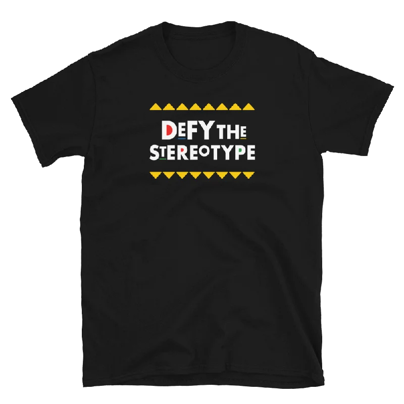 Defy The Stereotype T-Shirt Zippered Front Buttoned Front Snap Front