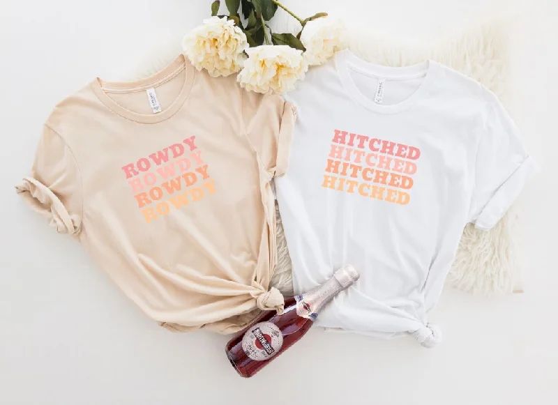 Hitched| Rowdy| Nashville Bachelorette Party Shirts Fleece Fabric Down Fabric Feather Fabric