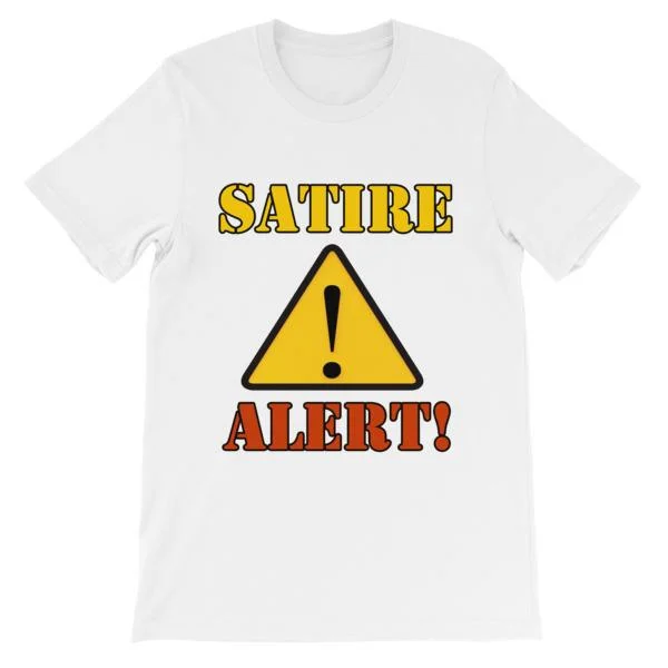 Satire Alert T-shirt Layered Multi-layer Single Layer